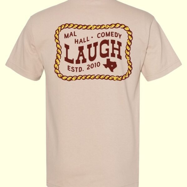 LaughShirt Texas Edition 2025 Tee